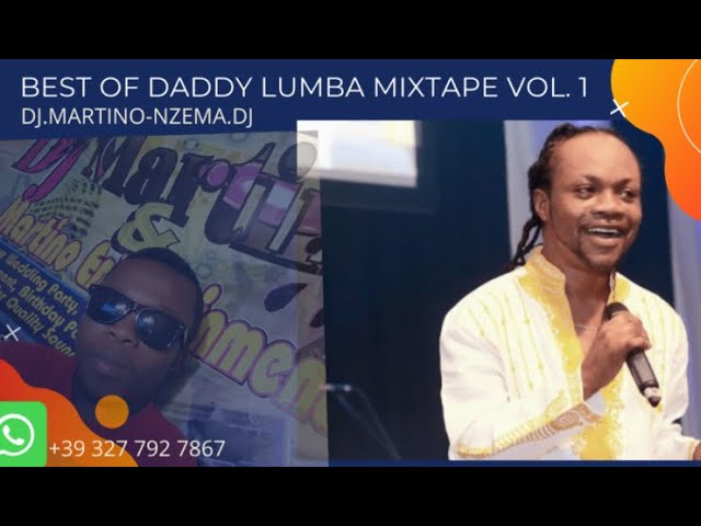 MIXTAPE – Best Of Daddy Lumba Mixtape Vol. 1 – DJ.MARTINO-NZEMA.DJ.