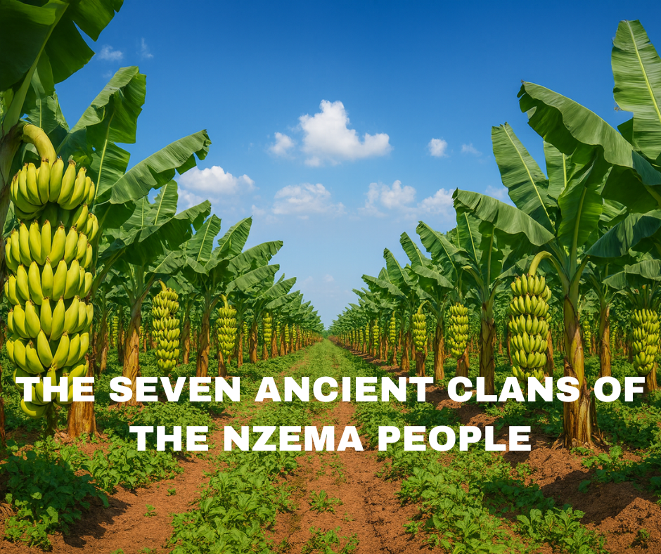 The Seven Ancient Clans Of The Nzema People The Seven Ancient Clans Of The Nzema People