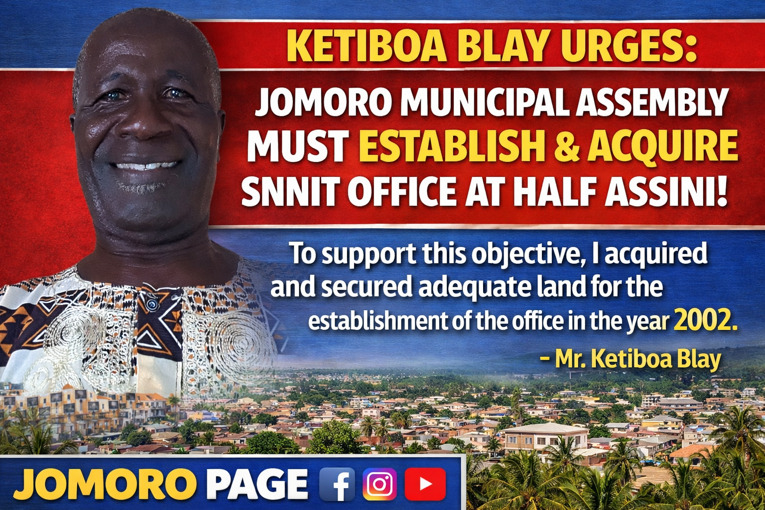 Call for SNNIT Office at Half Assini Gains Renewed Attention